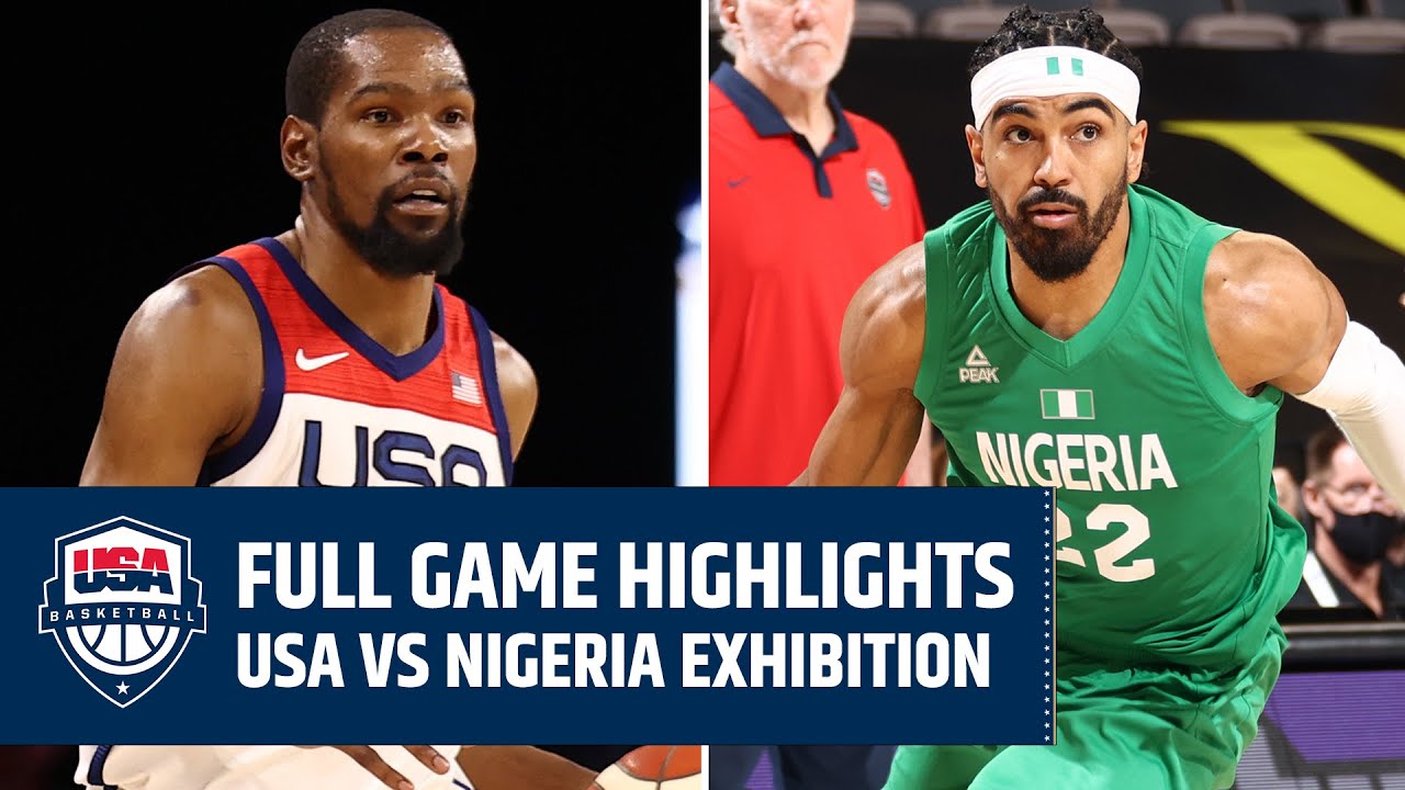 USA vs. NIGERIA EXHIBITION | FULL GAME HIGHLIGHTS | JULY 10, 2021